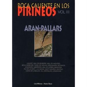 Roca Caliente en Los Pirineos Volume III