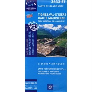 IGN 3633 ET - Tignes, Val-d'Isère, Haut-Maurienne