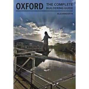 Oxford - The Complete Buildering Guide