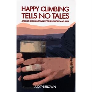Happy Climbing Tells No Tales