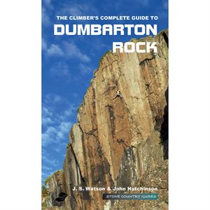 The Climber's Complete Guide to Dumbarton Rock