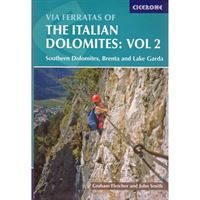 Via Ferratas of the Italian Dolomites: Volume 2