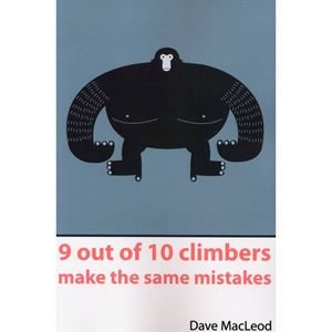 9 out of 10 Climbers - make the same mistakes
