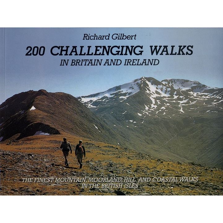 200 Challenging Walks in Britain and Ireland