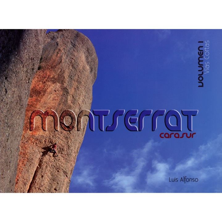 Montserrat - Cara Sur: Volume 1