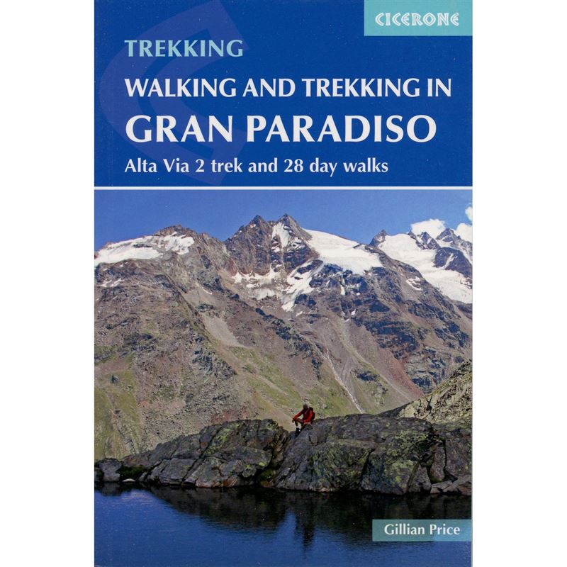 Walking and Trekking in Gran Paradiso