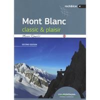 Mont Blanc Classic and Plaisir