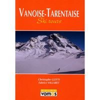 Vanoise - Tarentaise Ski Tours