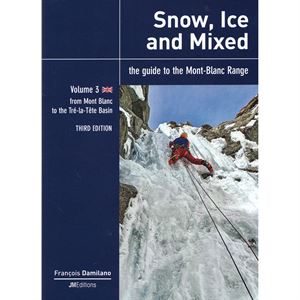 Snow, Ice and Mixed Volume 3