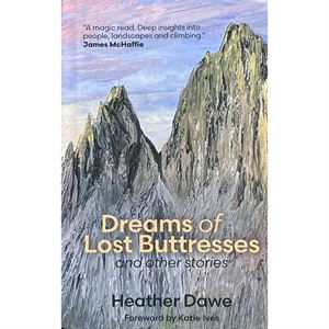 Dreams of Lost Buttresses and other stories