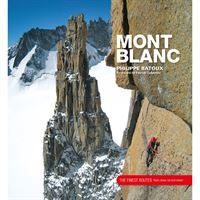 Mont Blanc - The Finest Routes